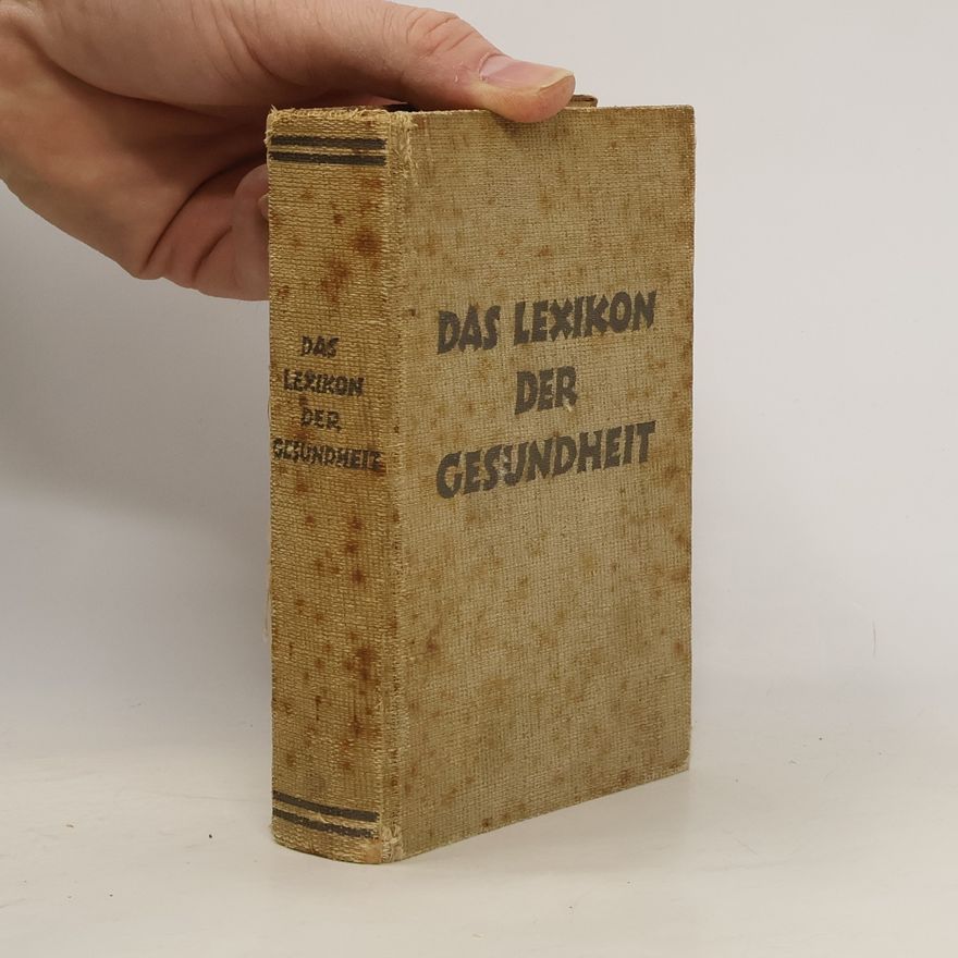 Kolektiv autorů Das Lexikon der Gesundheit