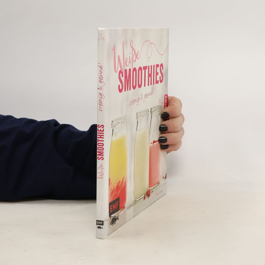 Tanja Dusy Weiße Smoothies