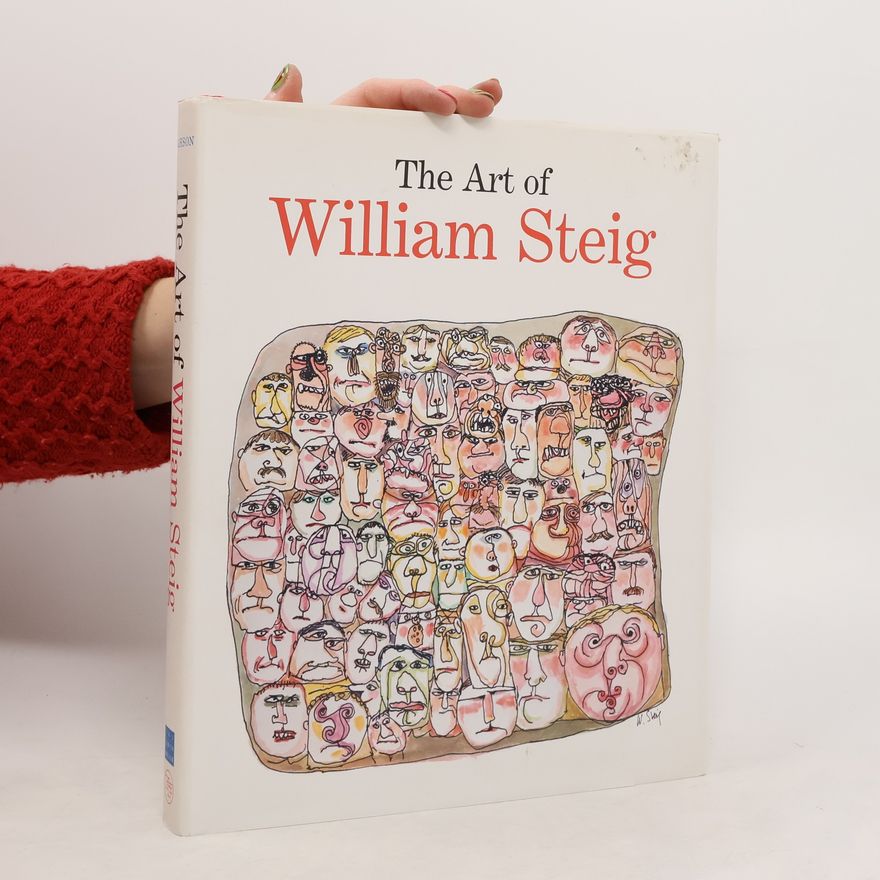William Steig The Art of William Steig