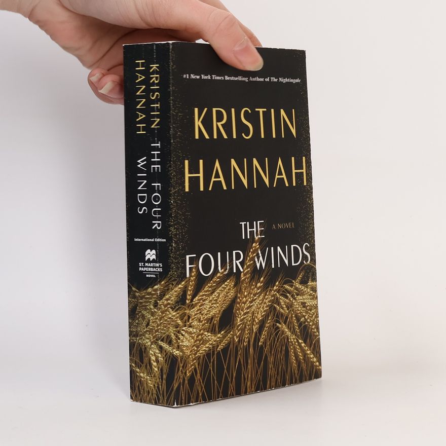 Kristin Hannah The Four Winds