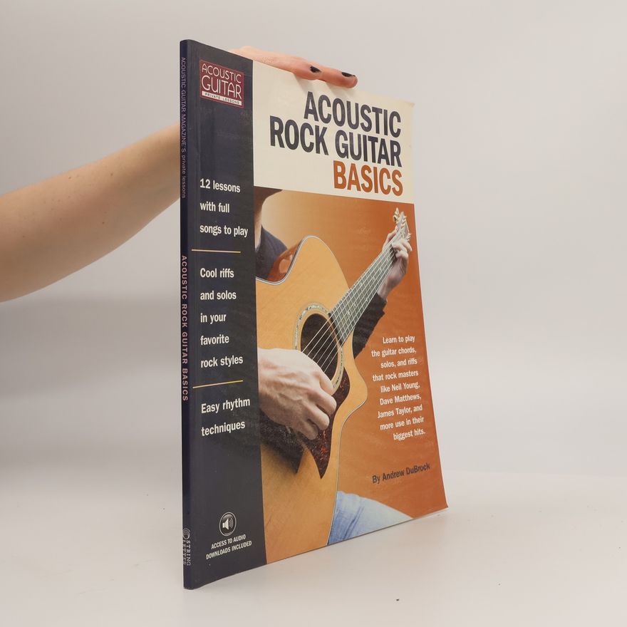 Andrew DuBrock Acoustic Rock Guitar Basics