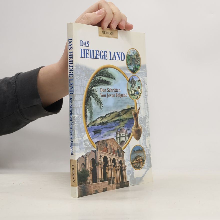 Various authors Das Heilege Land