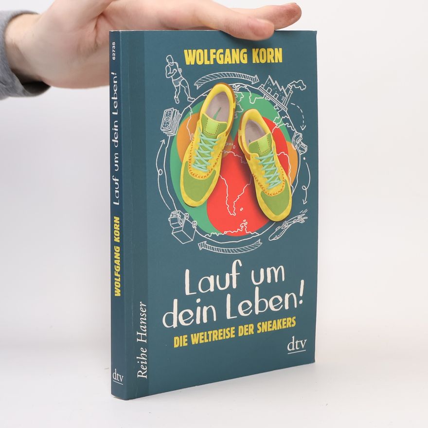 Wolfgang Korn Lauf um dein Leben!