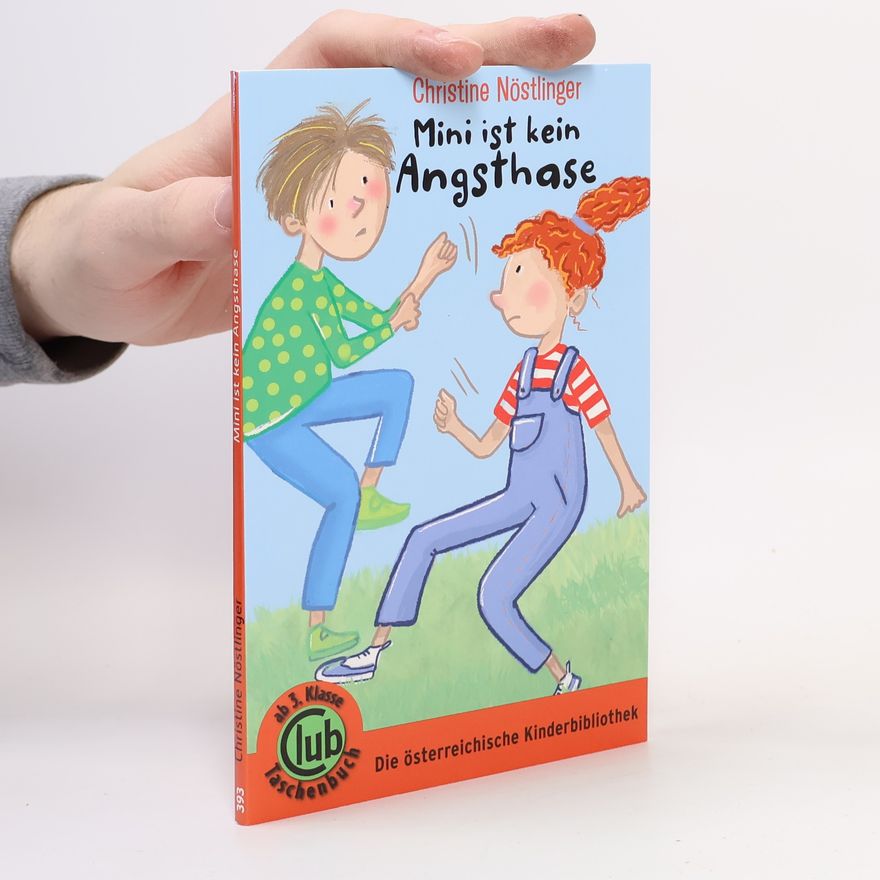 Christine Nöstlinger Mini ist kein Angsthase