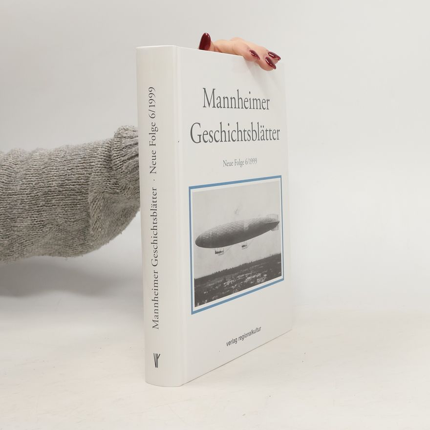 Collectif d'auteurs Mannheimer Geschichtsblätter 6