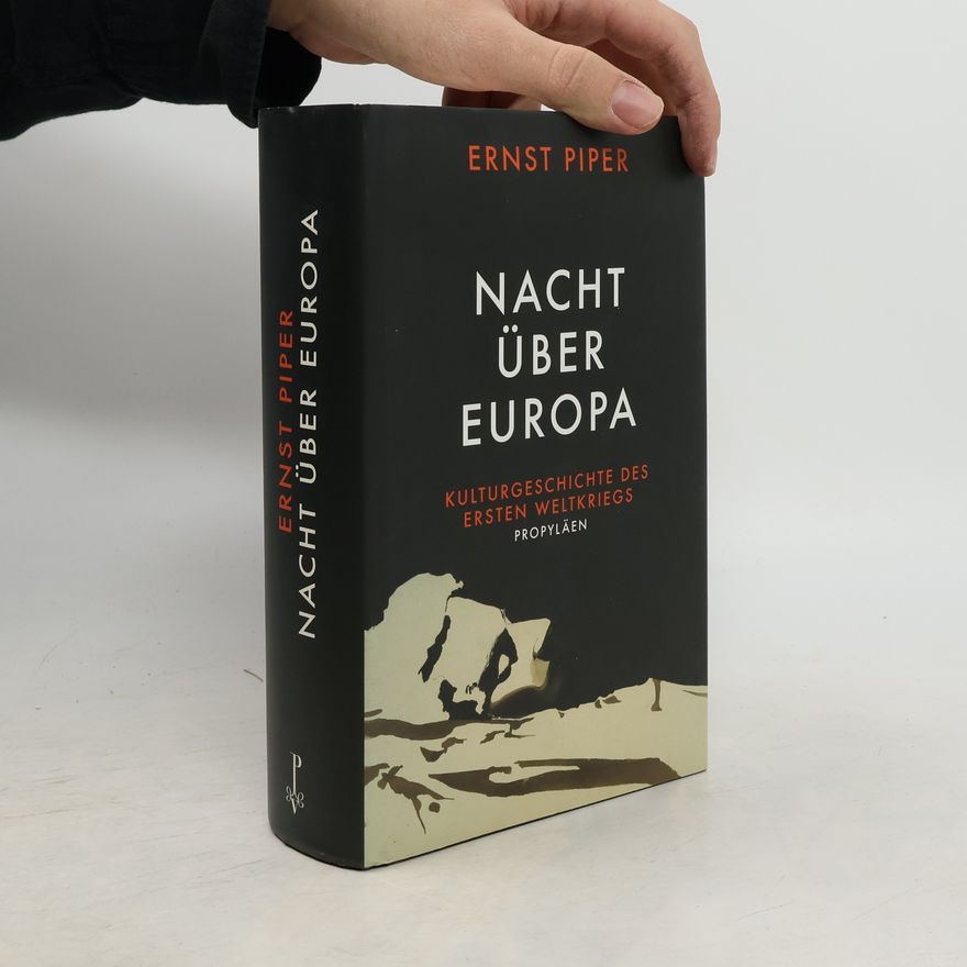 Ernst Piper Nacht über Europa