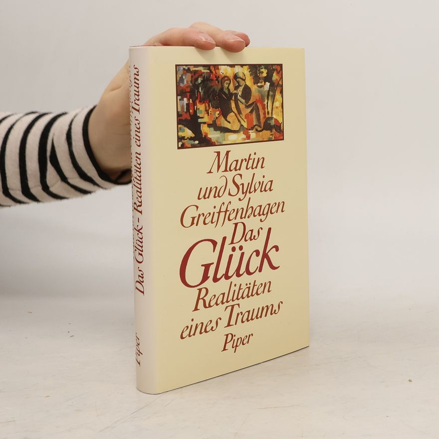 Martin Greiffenhagen Das Glück