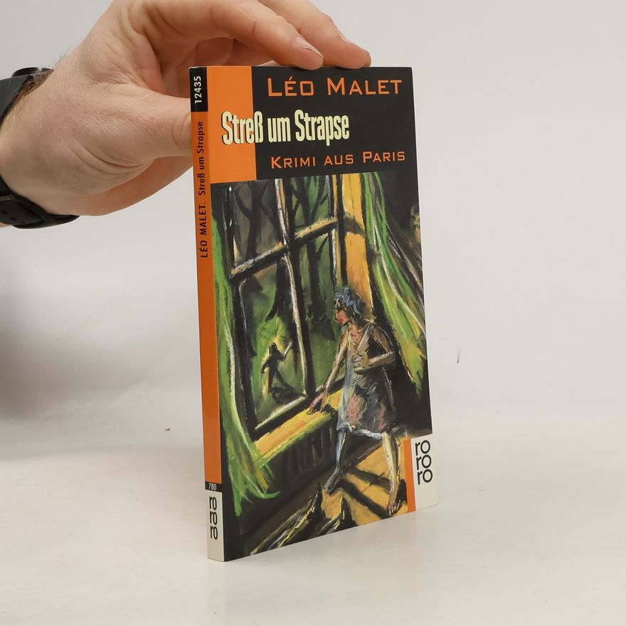 Léo Malet Streß um Strapse