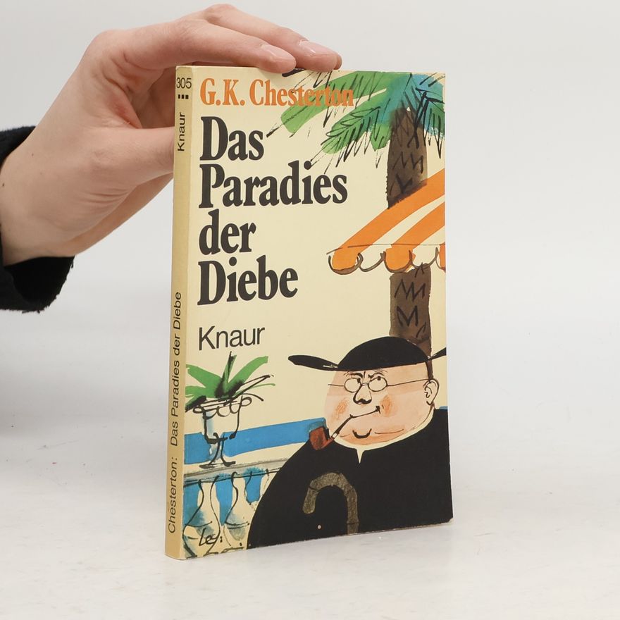 G. K. Chesterton Das Paradies der Diebe