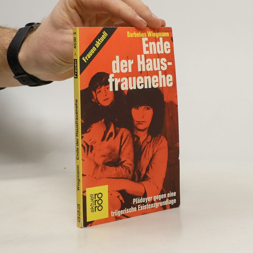 Barbelies Wiegmann Ende der Hausfrauenehe