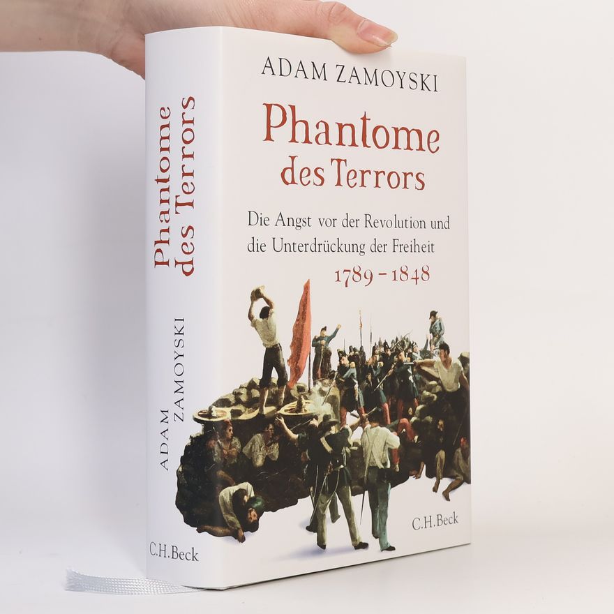 Adam Zamoyski Phantome des Terrors