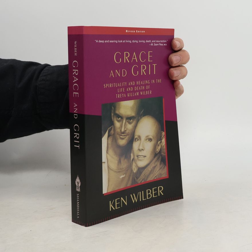 Ken Wilber Grace and Grit