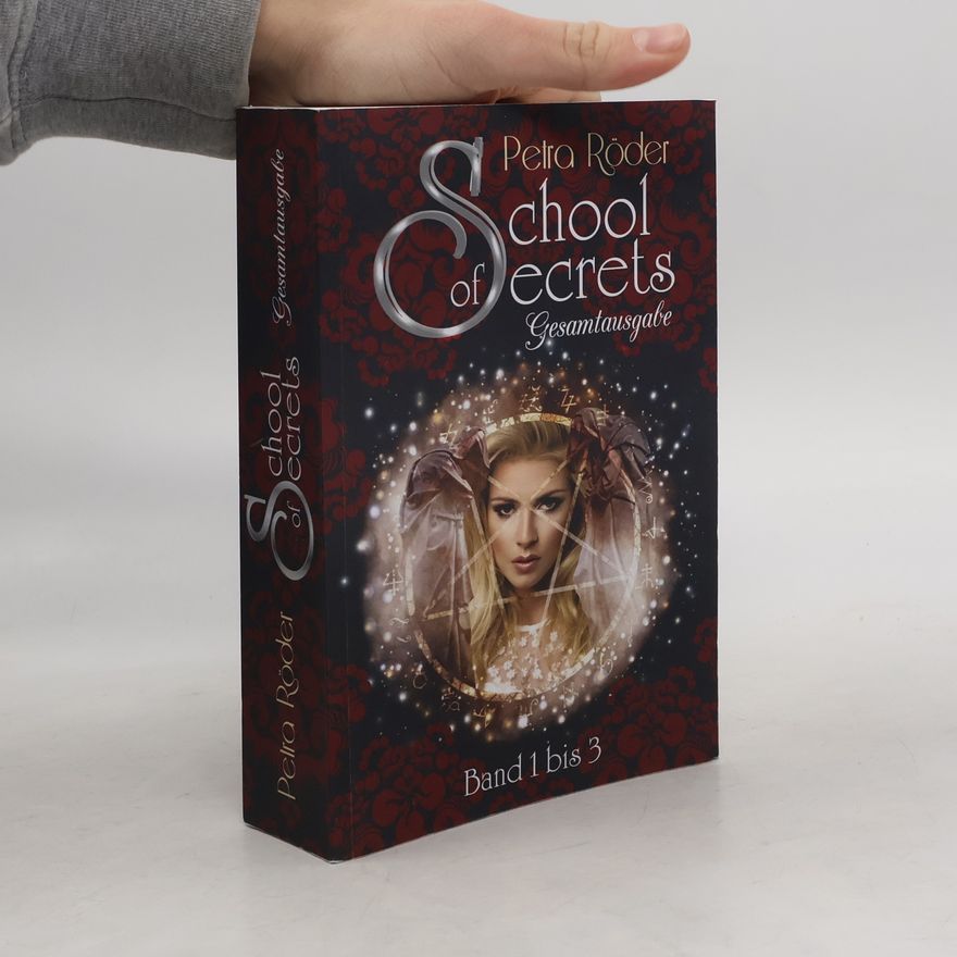 Petra Röder School of Secrets - Gesamtausgabe