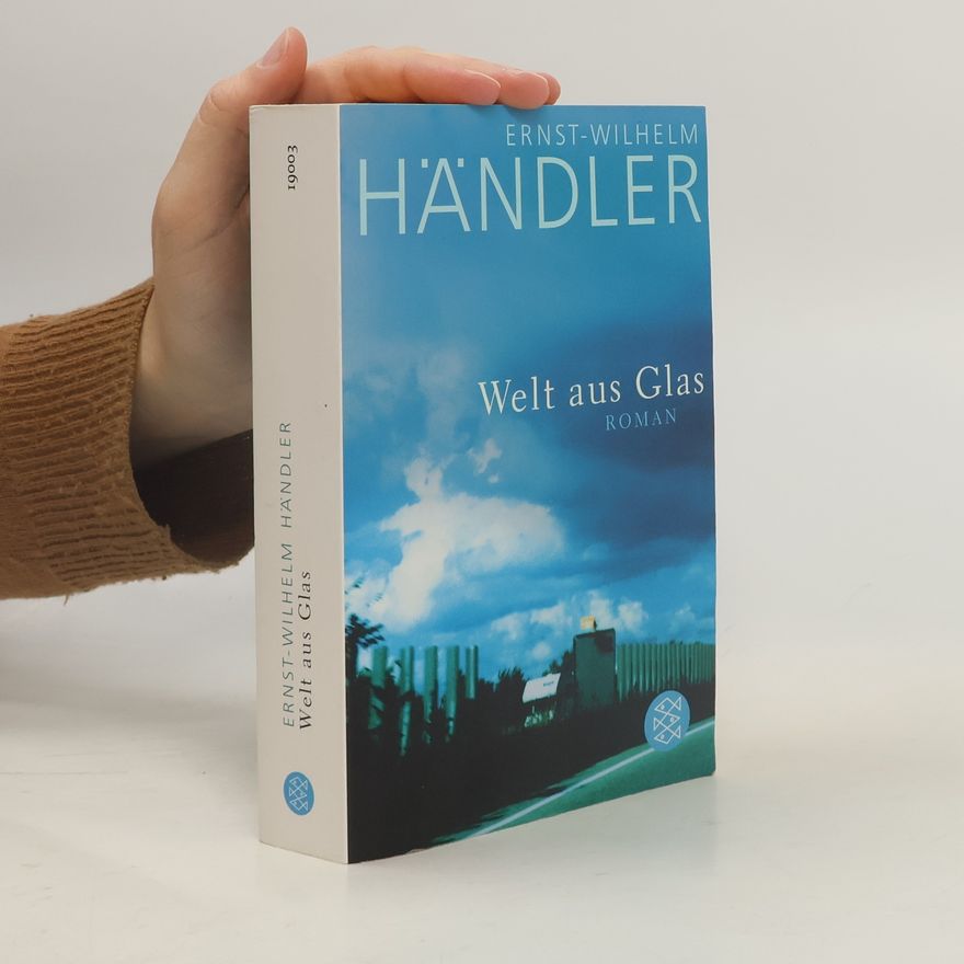 Ernst Wilhelm Händler Welt aus Glas
