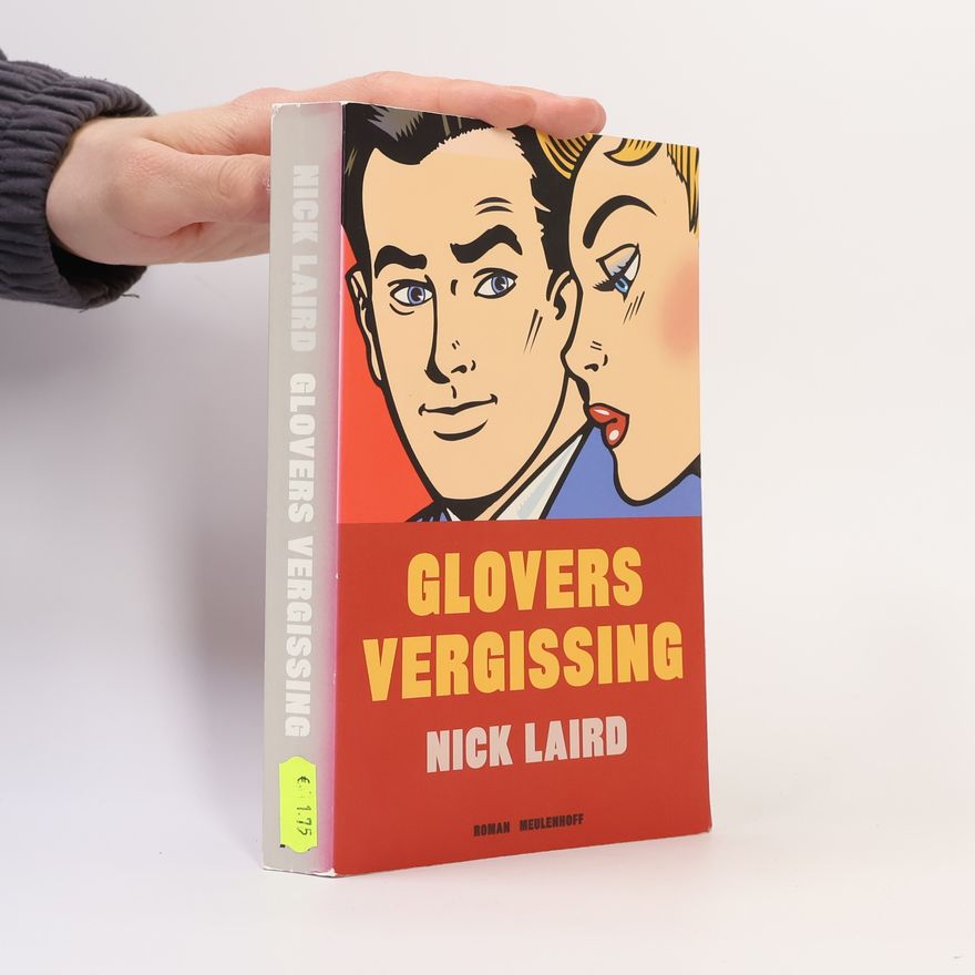 Nick Laird Glovers vergissing