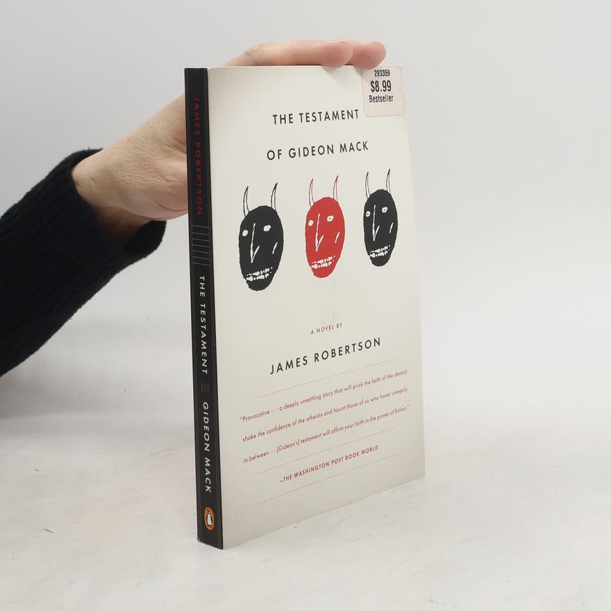 James Robertson The Testament of Gideon Mack