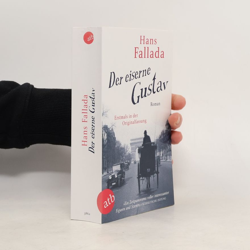 Hans Fallada Der eiserne Gustav