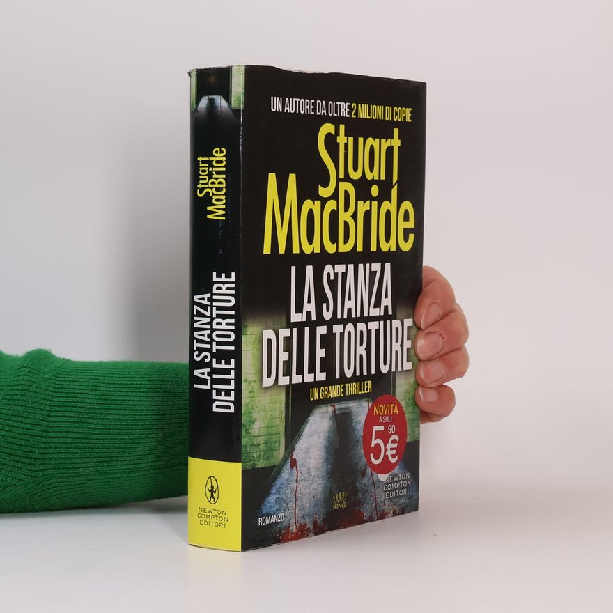 Stuart MacBride La stanza delle torture