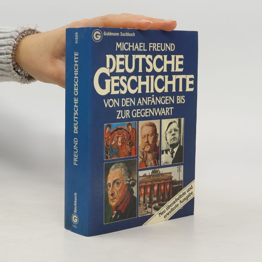 Michael Freund Deutsche Geschichte