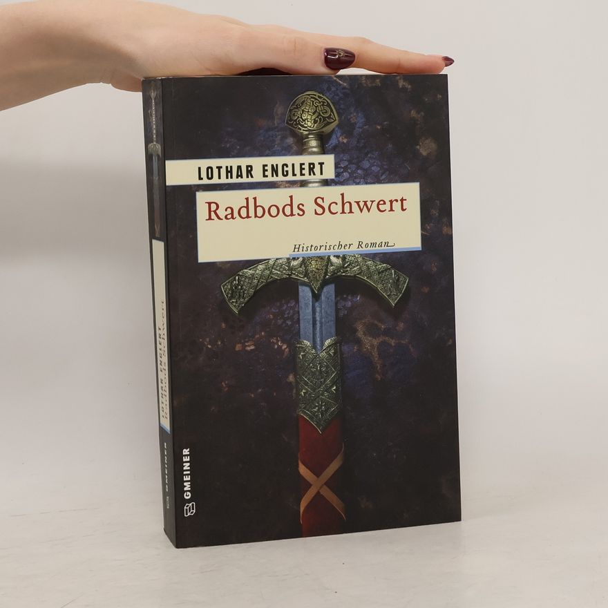 Lothar Englert Radbods Schwert