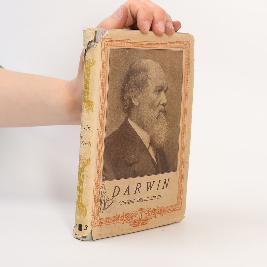 Charles Darwin Sulla origine delle specie per elezione naturale