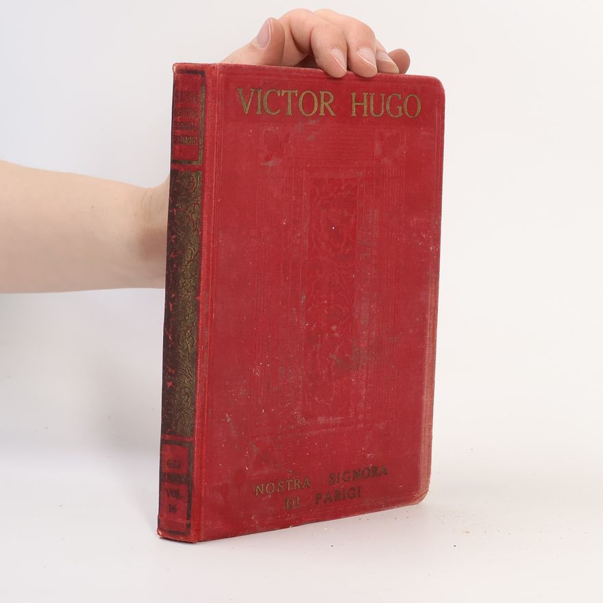 Victor Hugo Nostra Signora di Parigi I
