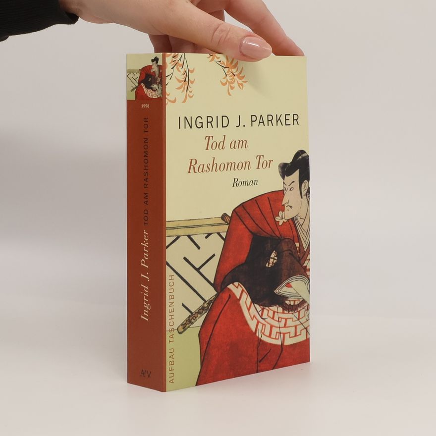 Ingrid J. Parker Tod am Rashomon-Tor