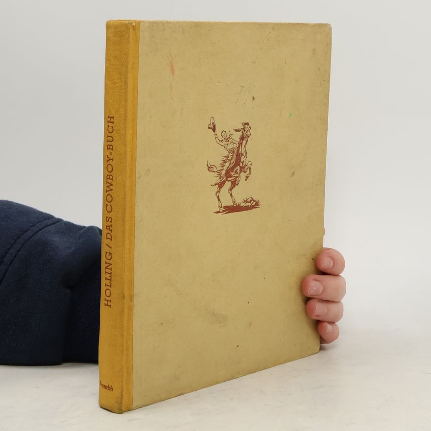 Holling C. Holling Das Cowboy-Buch