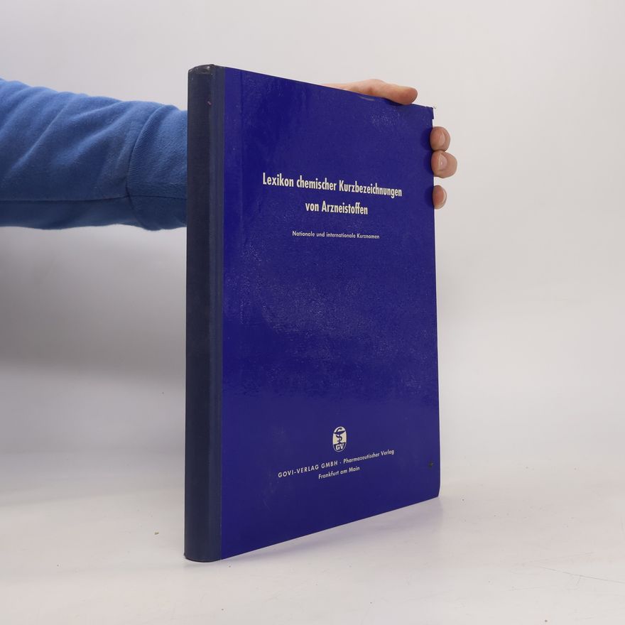 Autorenkollektiv Lexikon chemischer Kurzbezeichnungen von Arzneistoffen