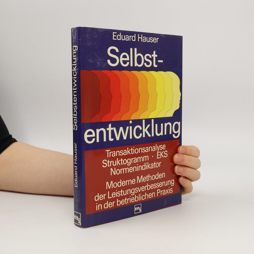Hans-Eduard Hauser Selbstentwicklung