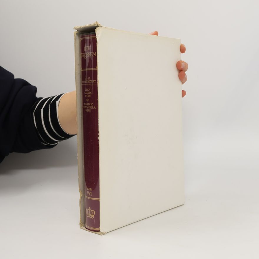 Autorenkollektiv Die Grossen V/1. 16. - 17. Jahrhundert