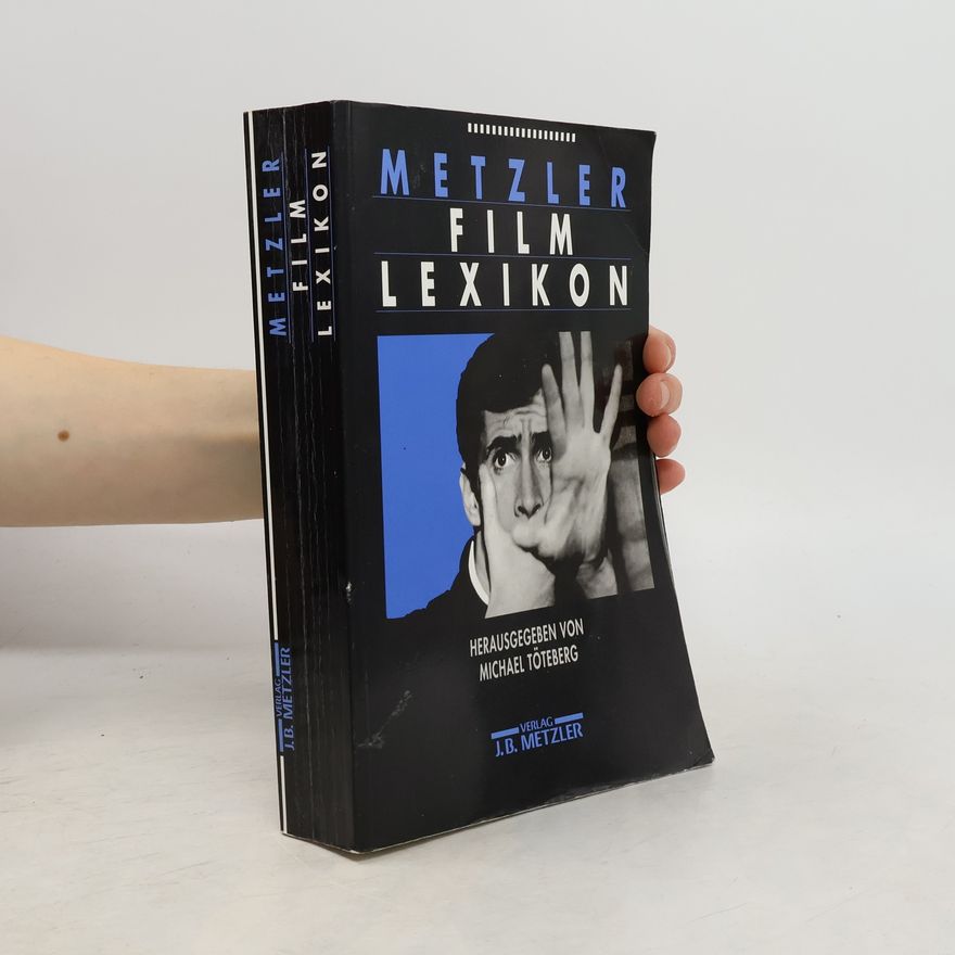 Michael Töteberg Metzler-Film-Lexikon