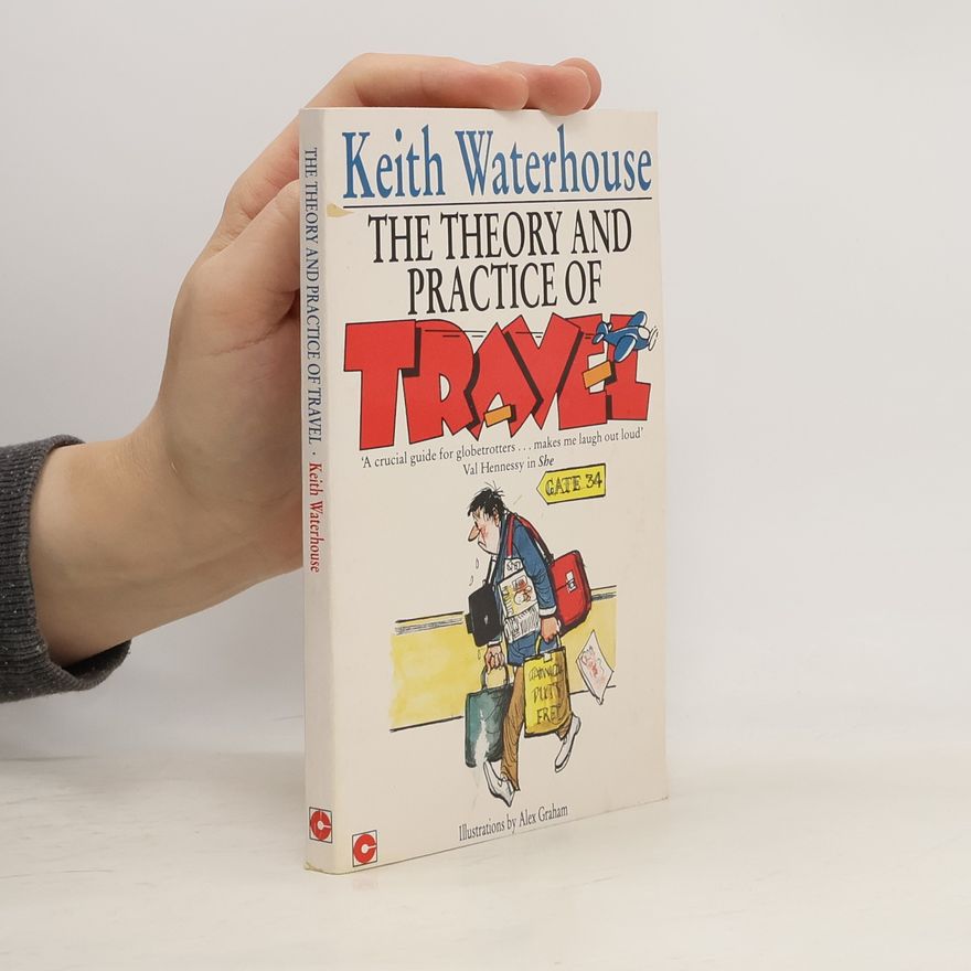Alex Graham The Theory and Practice of Travel
