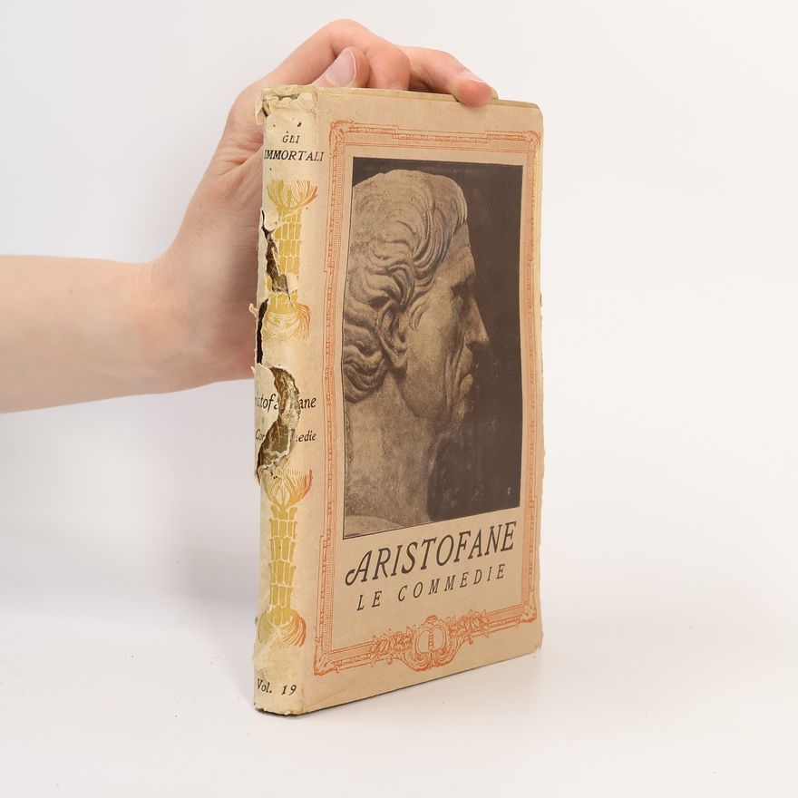 Aristophanes Le Commedie I.
