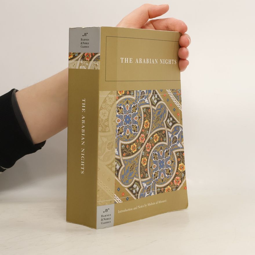 Muhsin J. al-Musawi Barnes & Noble Classics: The Arabian Nights