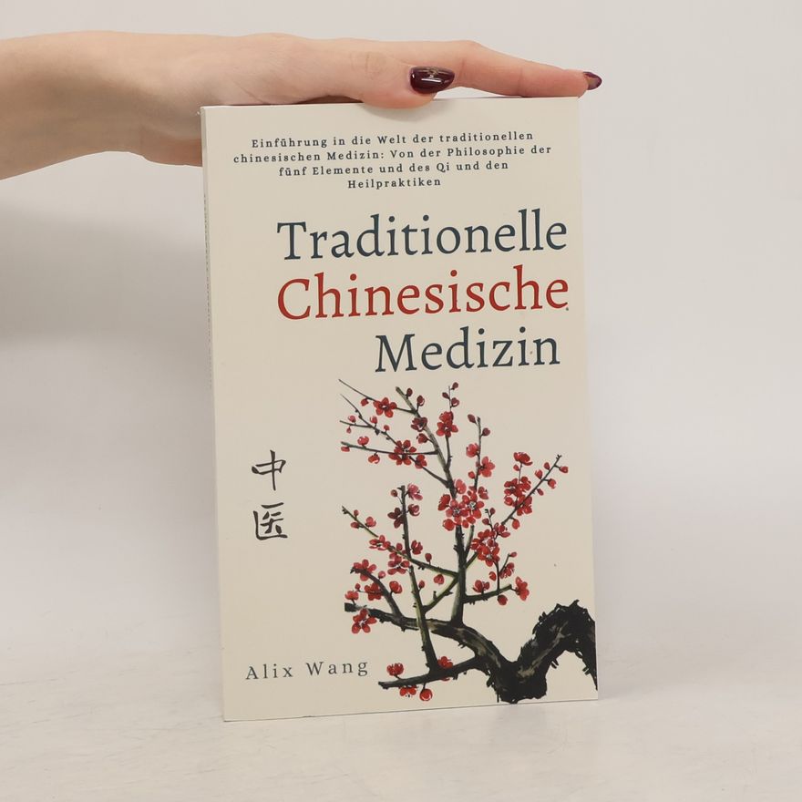 Alix Wang Traditionelle Chinesische Medizin