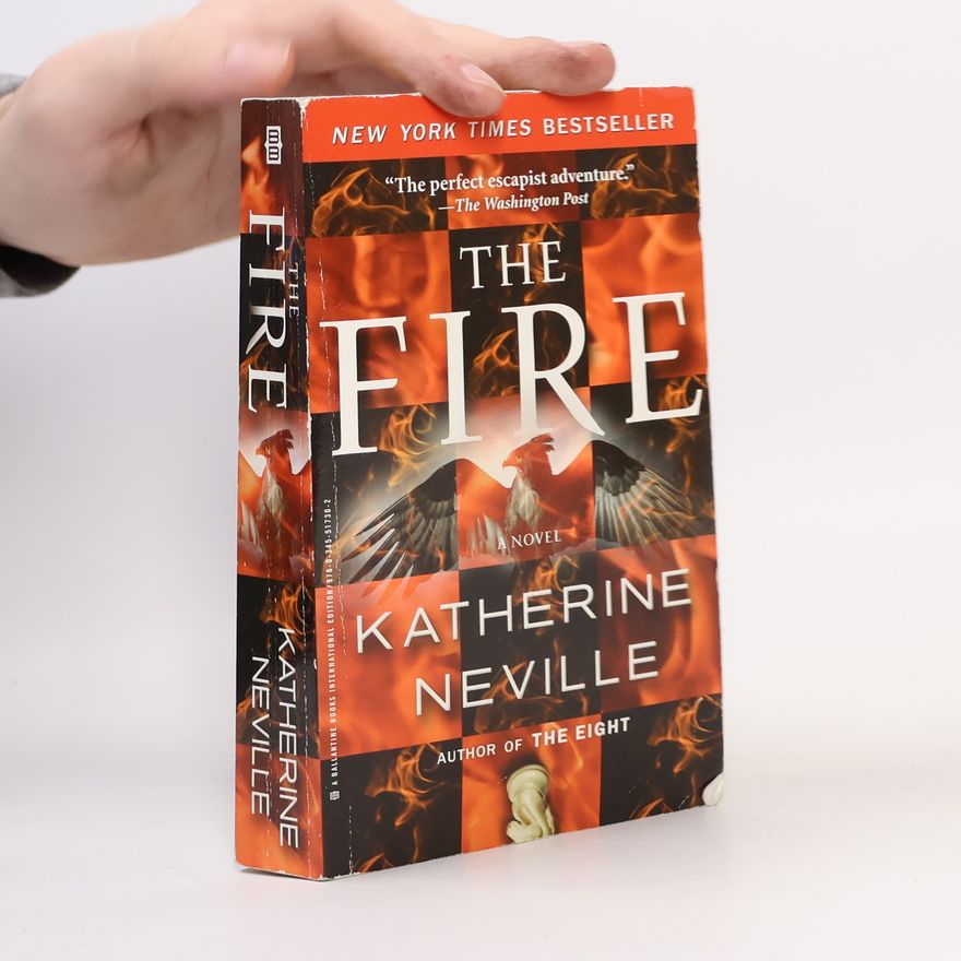 Katherine Neville The Fire