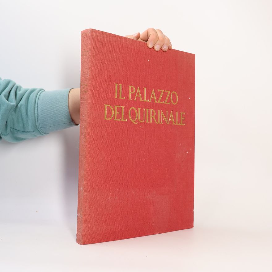 Giuliano Briganti Il Palazzo del Quirinale