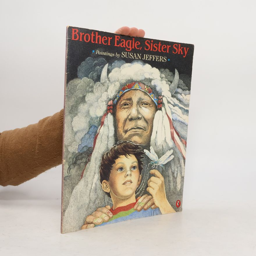 Susan Jeffers Brother Eagle, Sister Sky