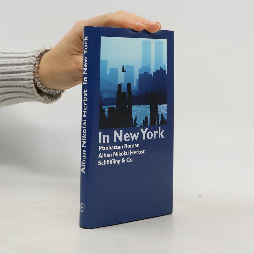Alban Nikolai Herbst In New York