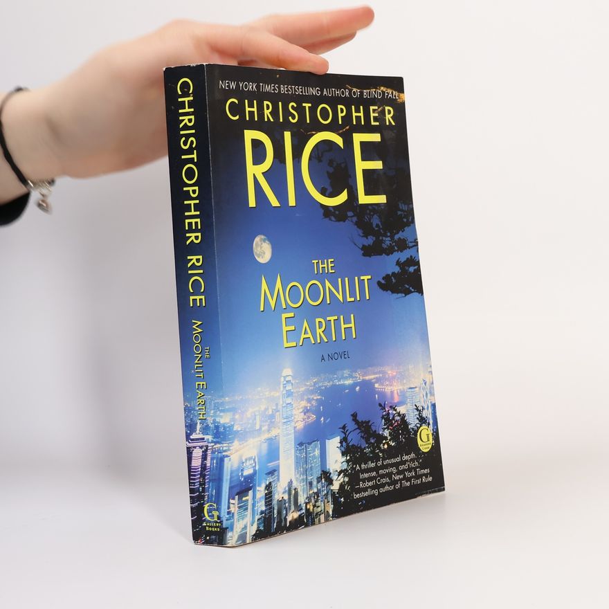 Christopher Rice The Moonlit Earth