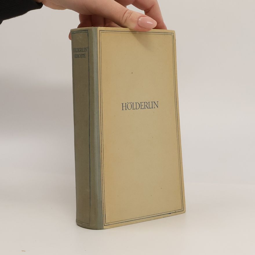 Friedrich Hölderlin Gedichte