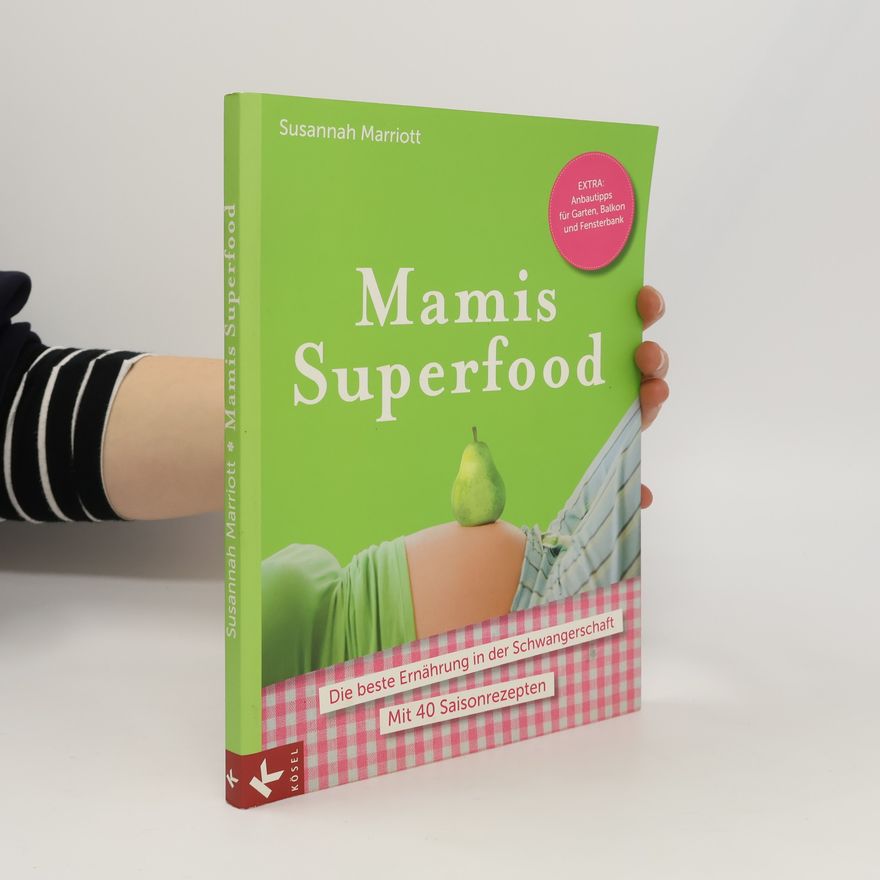 Susannah Marriott Mamis Superfood