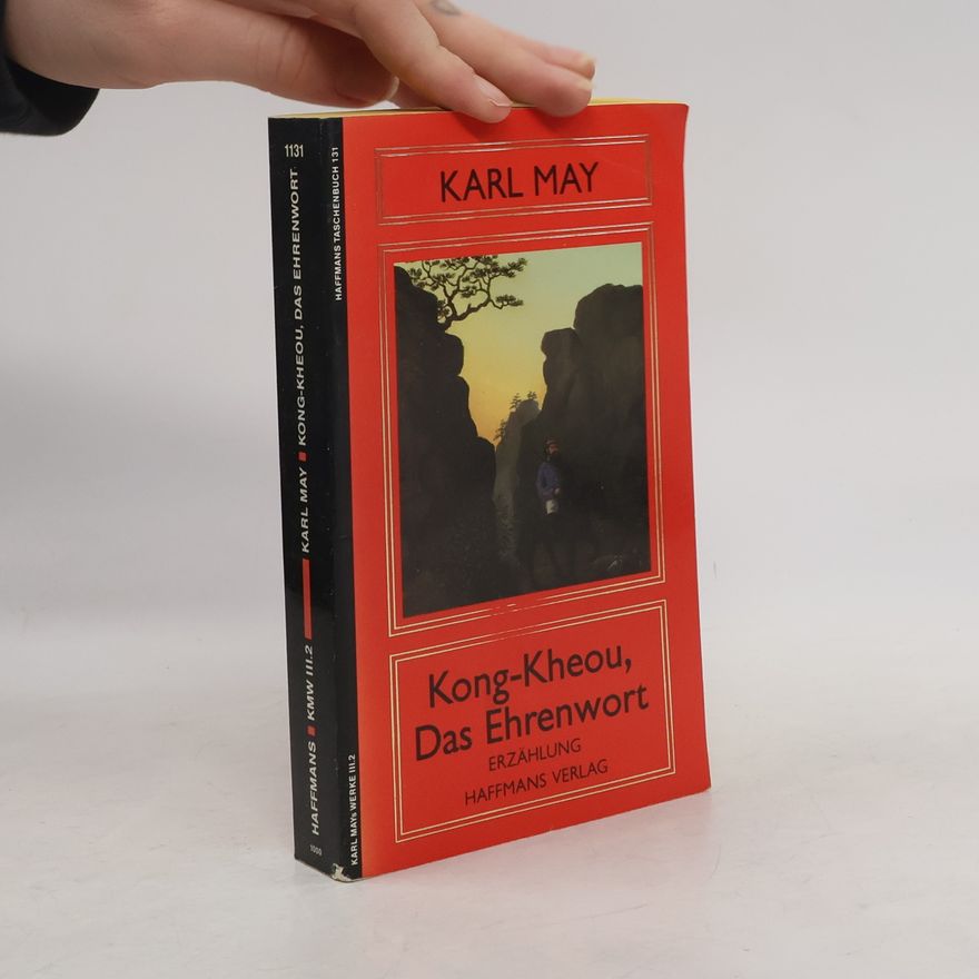 Karl May Kong-Kheou, Das Ehrenwort
