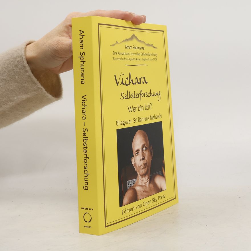Maharshi Ramana Aham Sphurana | Vichara – Selbsterforschung, Wer bin Ich?