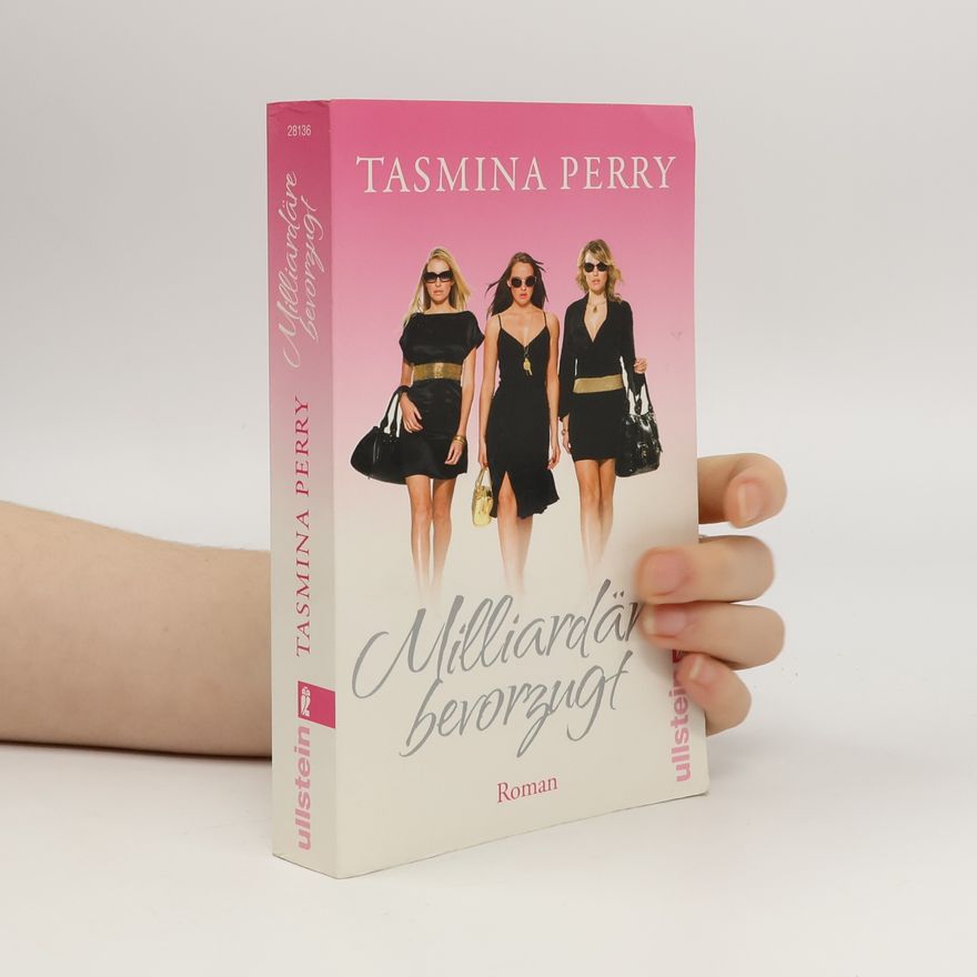 Tasmina Perry Milliardäre bevorzugt. Roman