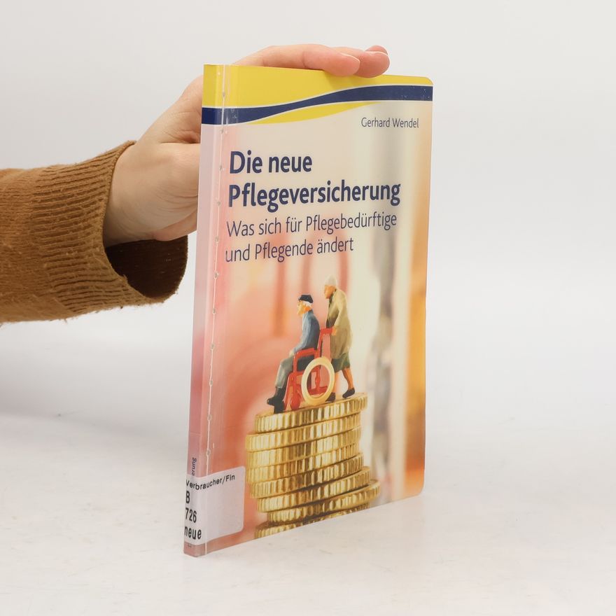 Akademische Arbeitsgemeinschaft Die neue Pflegeversicherung