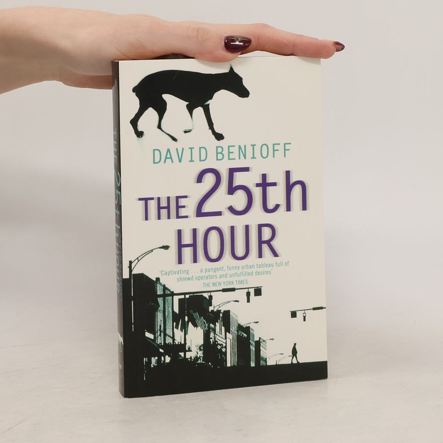 David Benioff The 25th Hour