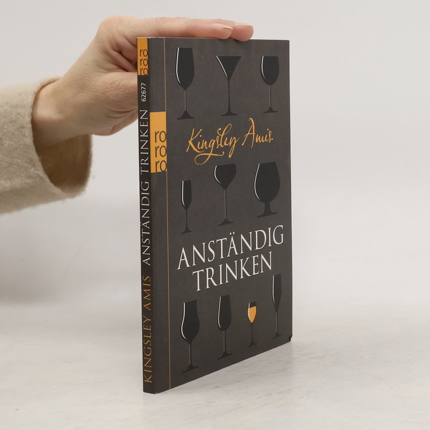 Kingsley Amis Anständig trinken
