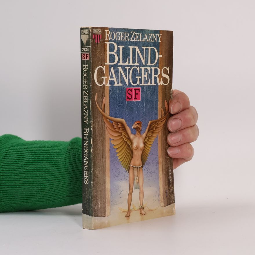 Roger Zelazny Prisma Science Fiction: Blindgangers